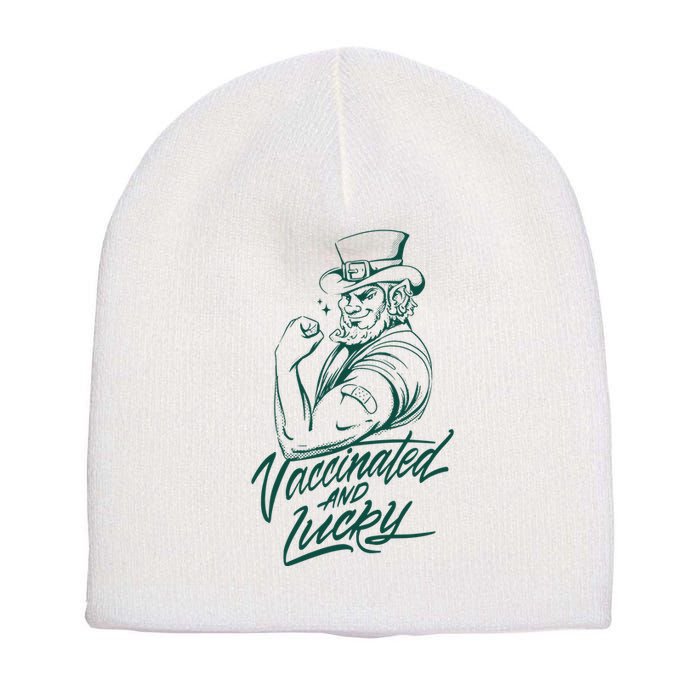 Vaccinated And Lucky St Patricks Day Short Acrylic Beanie