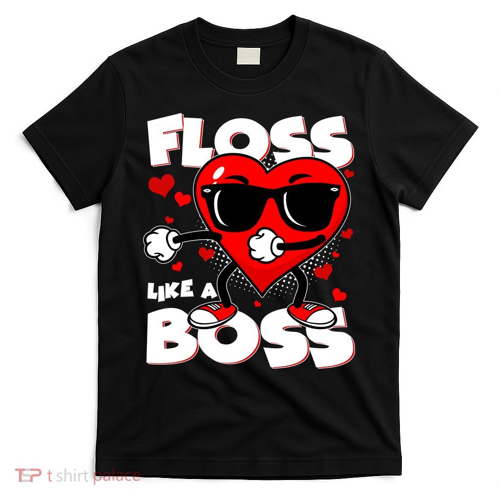 Valentine Floss Like A Boss Heart T-Shirt