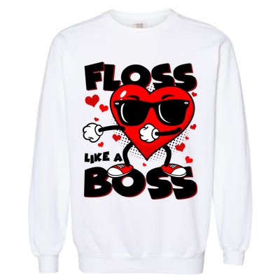 Valentine Floss Like A Boss Heart Garment-Dyed Sweatshirt