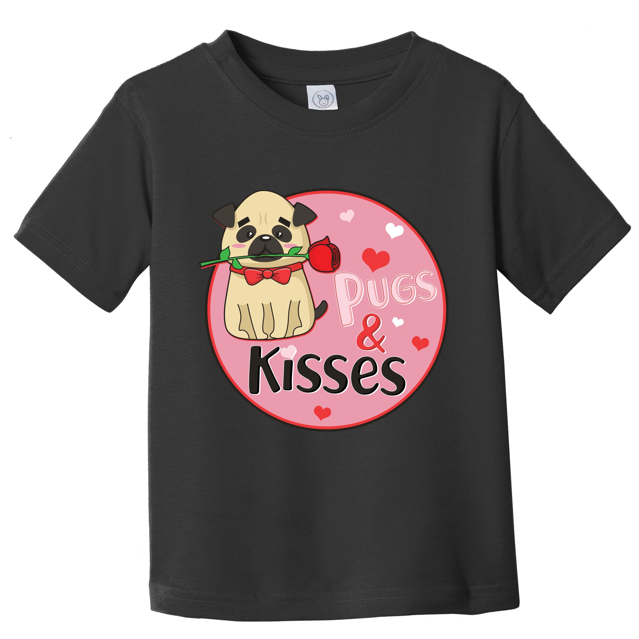 Valentine Pug And Kisses Toddler T-Shirt