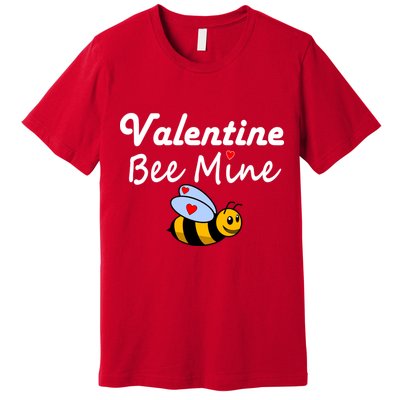 Valentine's Day Bee Mine Premium T-Shirt