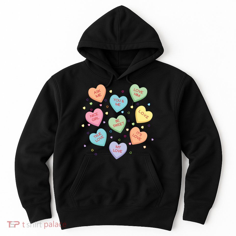 Valentine's Day Candy Hearts Hoodie
