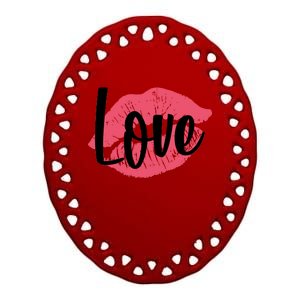 Valentines Day Love Lips Ceramic Oval Ornament