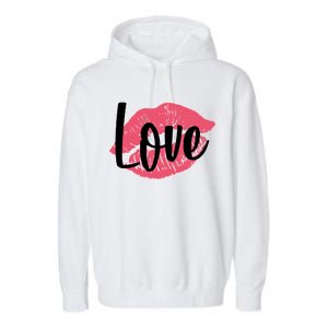 Valentines Day Love Lips Garment-Dyed Fleece Hoodie