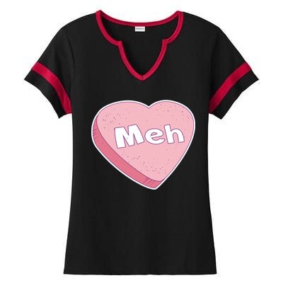 Valentine's Day Meh Conversation Heart Candy Ladies Halftime Notch Neck Tee