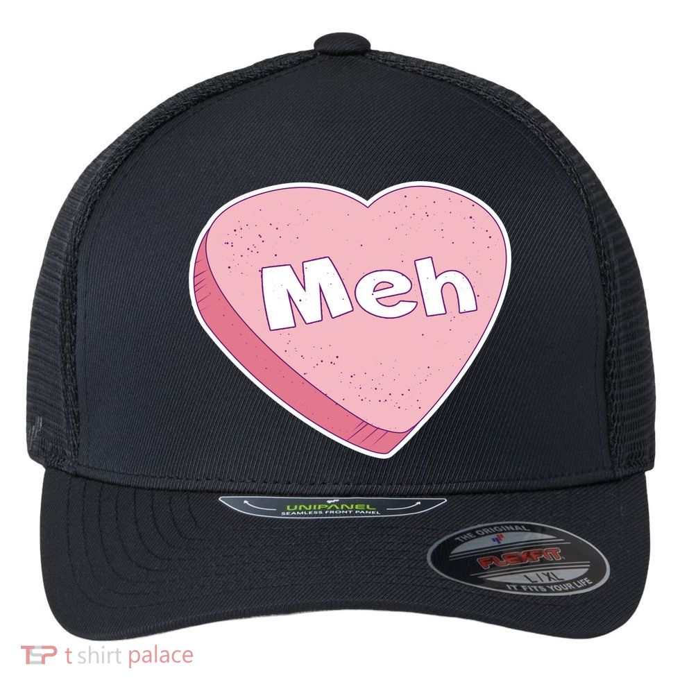 Valentine's Day Meh Conversation Heart Candy Flexfit Unipanel Trucker Cap