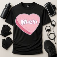 Valentine's Day Meh Conversation Heart Candy Performance Shirt