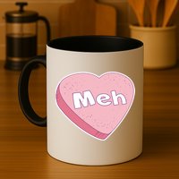 Valentine's Day Meh Conversation Heart Candy Mug