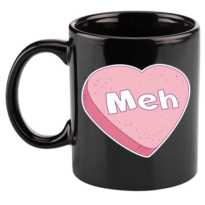 Valentine's Day Meh Conversation Heart Candy 11oz C Handle Ceramic Mug