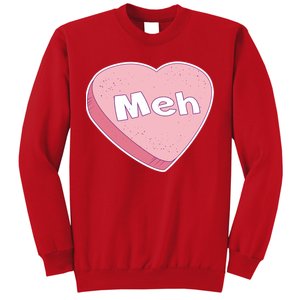 Valentine's Day Meh Conversation Heart Candy Sweatshirt