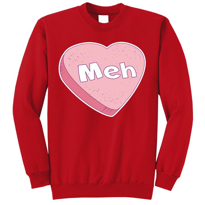 Valentine's Day Meh Conversation Heart Candy Sweatshirt