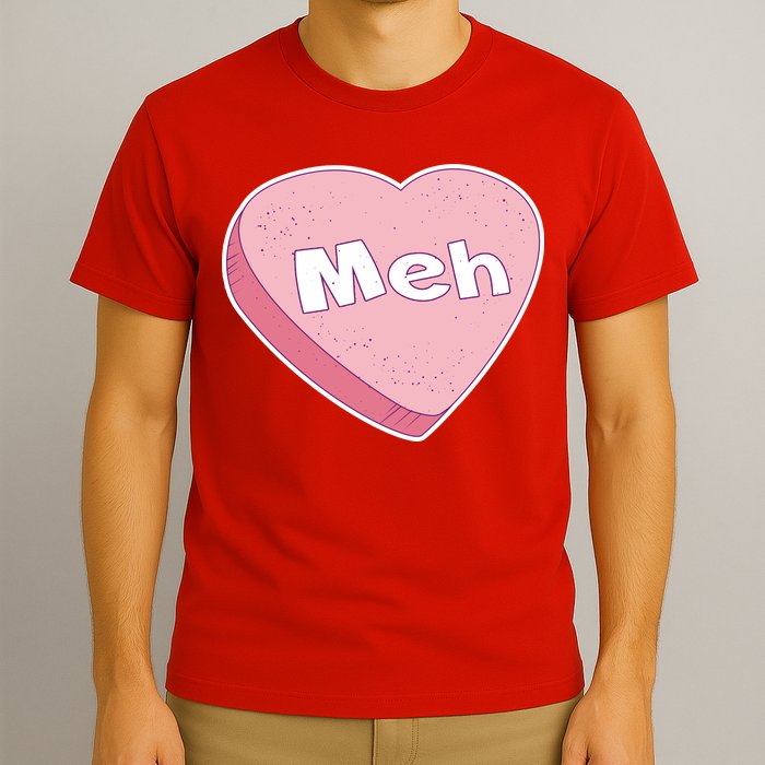 Valentine's Day Meh Conversation Heart Candy T-Shirt