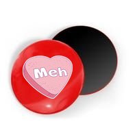 Valentine's Day Meh Conversation Heart Candy Magnet