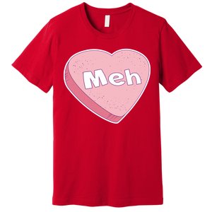 Valentine's Day Meh Conversation Heart Candy Premium T-Shirt