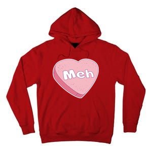 Valentine's Day Meh Conversation Heart Candy Tall Hoodie