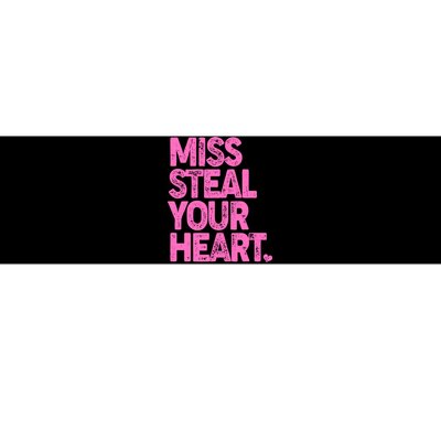 Valentine's Day Miss Steal Your Heart Bumper Sticker