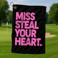 Valentine's Day Miss Steal Your Heart Golf Towel