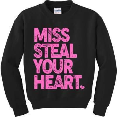 Valentine's Day Miss Steal Your Heart Kids Sweatshirt