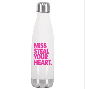 Valentine's Day Miss Steal Your Heart Stainless Steel Insulated Water Bottle