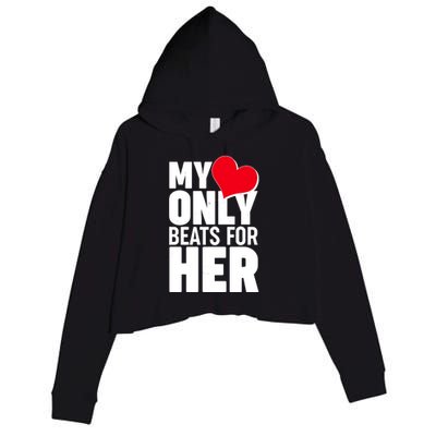 Valentine's Day My Heart Only Beats for Her Matching Couples Crop Fleece Hoodie