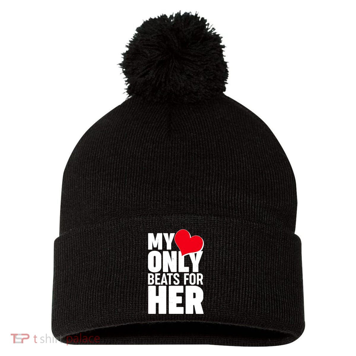 Valentine's Day My Heart Only Beats for Her Matching Couples Pom Pom 12in Knit Beanie