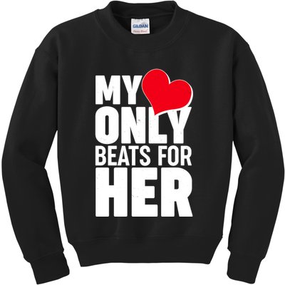 Valentine's Day My Heart Only Beats for Her Matching Couples Kids Sweatshirt