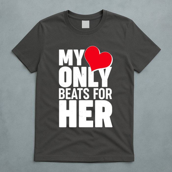 Valentine's Day My Heart Only Beats for Her Matching Couples T-Shirt