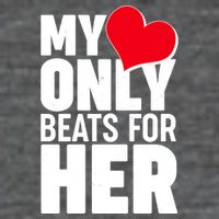 Valentine's Day My Heart Only Beats for Her Matching Couples T-Shirt
