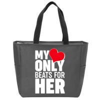 Valentine's Day My Heart Only Beats for Her Matching Couples Zip Tote Bag