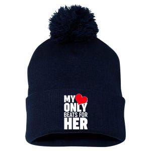 Valentine's Day My Heart Only Beats for Her Matching Couples Pom Pom 12in Knit Beanie