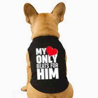 Valentine's Day My Heart Only Beats for Him Matching Couples Doggie Tank