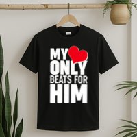 Valentine's Day My Heart Only Beats for Him Matching Couples T-Shirt