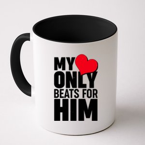 Valentine's Day My Heart Only Beats for Him Matching Couples Coffee Mug