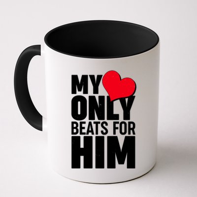 Valentine's Day My Heart Only Beats for Him Matching Couples Mug