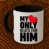 Valentine's Day My Heart Only Beats for Him Matching Couples Mug