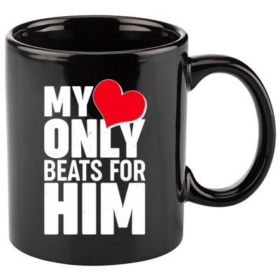 Valentine's Day My Heart Only Beats for Him Matching Couples 11oz C Handle Ceramic Mug