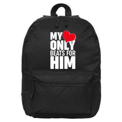 Valentine's Day My Heart Only Beats for Him Matching Couples 16 in Basic Backpack
