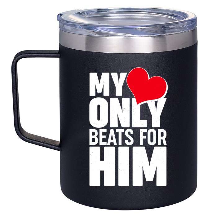 Valentine's Day My Heart Only Beats for Him Matching Couples 12oz Stainless Steel Coffee Mug