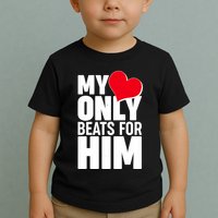 Valentine's Day My Heart Only Beats for Him Matching Couples Toddler T-Shirt