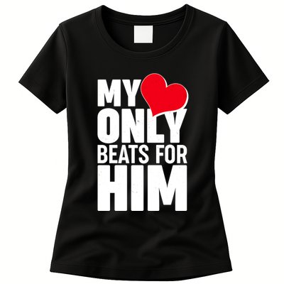 Valentine's Day My Heart Only Beats for Him Matching Couples Womens T-Shirt