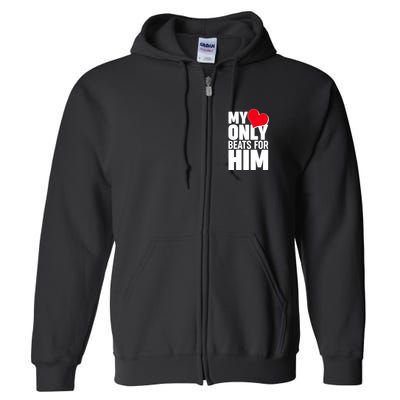 Valentine's Day My Heart Only Beats for Him Matching Couples Full Zip Hoodie