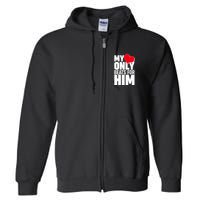 Valentine's Day My Heart Only Beats for Him Matching Couples Full Zip Hoodie