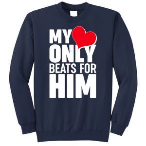 Valentine's Day My Heart Only Beats for Him Matching Couples Sweatshirt