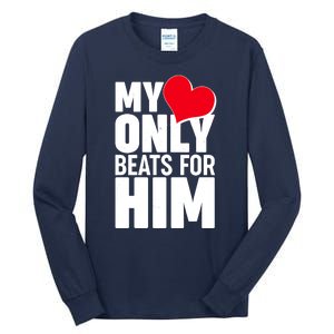 Valentine's Day My Heart Only Beats for Him Matching Couples Tall Long Sleeve T-Shirt