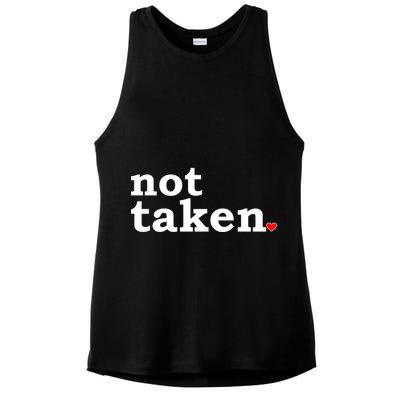 Valentine's Day Relationship Status Not Taken. Single Heart Ladies PosiCharge Tri-Blend Wicking Tank