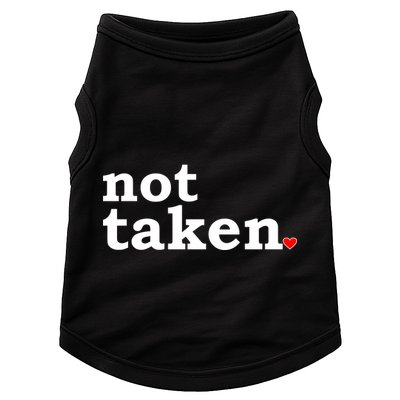 Valentine's Day Relationship Status Not Taken. Single Heart Doggie Tank