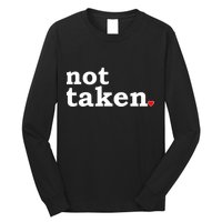 Valentine's Day Relationship Status Not Taken. Single Heart Long Sleeve Shirt