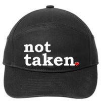 Valentine's Day Relationship Status Not Taken. Single Heart 7-Panel Snapback Hat