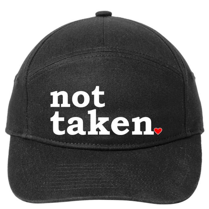 Valentine's Day Relationship Status Not Taken. Single Heart 7-Panel Snapback Hat
