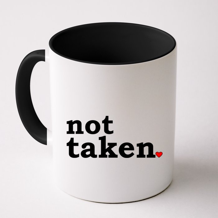 Valentine's Day Relationship Status Not Taken. Single Heart Mug